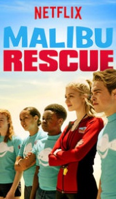 seriál Malibu Rescue: The Series