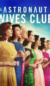 seriál The Astronaut Wives Club